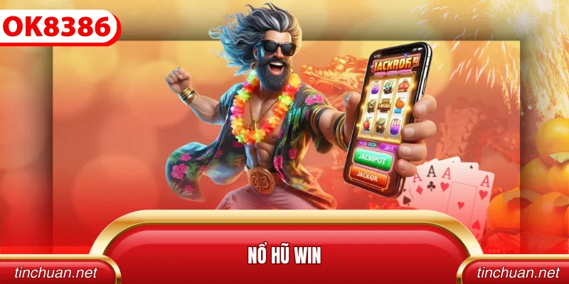 Nổ hũ win